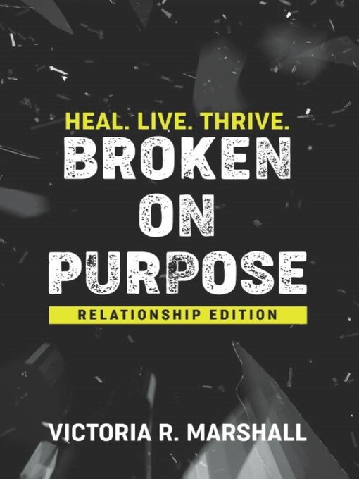 Title details for Broken on Purpose by Victoria Marshall - Available